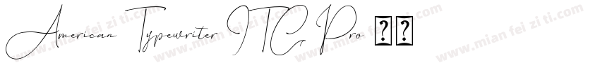 American Typewriter ITC Pro字体转换